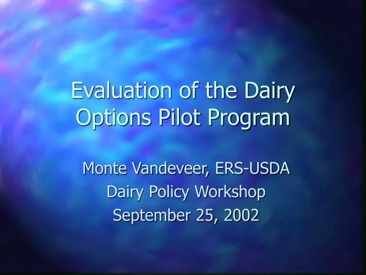 evaluation of the dairy options pilot program