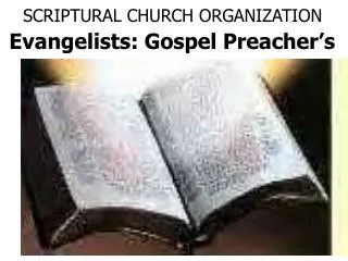 SCRIPTURAL CHURCH ORGANIZATION