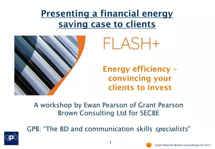 presenting a financial energy saving case to clients