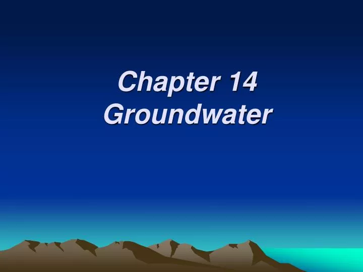 chapter 14 groundwater