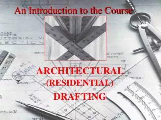 An Introduction to the Course