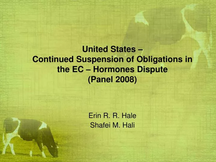 united states continued suspension of obligations in the ec hormones dispute panel 2008