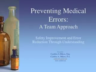 Preventing Medical Errors: A Team Approach