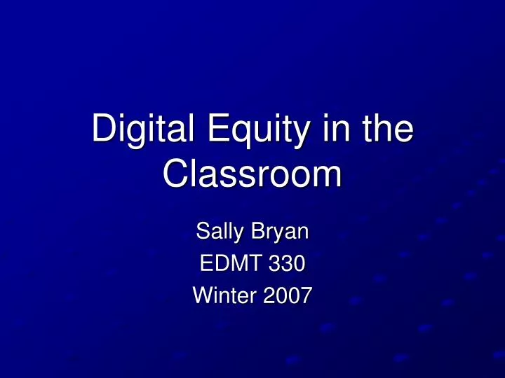 digital equity in the classroom