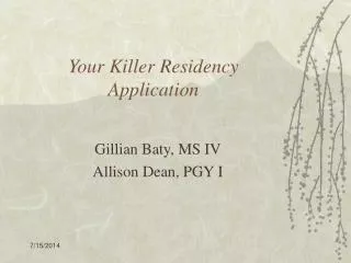 Your Killer Residency Application