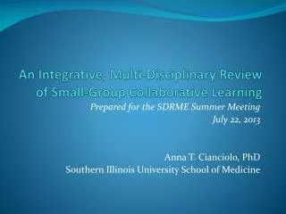 An Integrative, Multi-Disciplinary Review of Small-Group Collaborative Learning