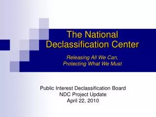 The National Declassification Center