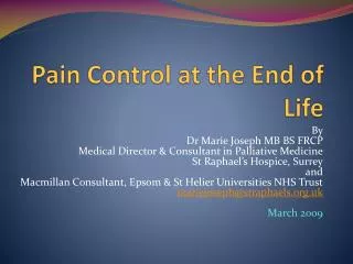 Pain Control at the End of Life