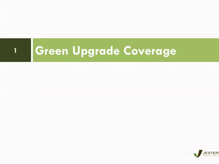 green upgrade coverage
