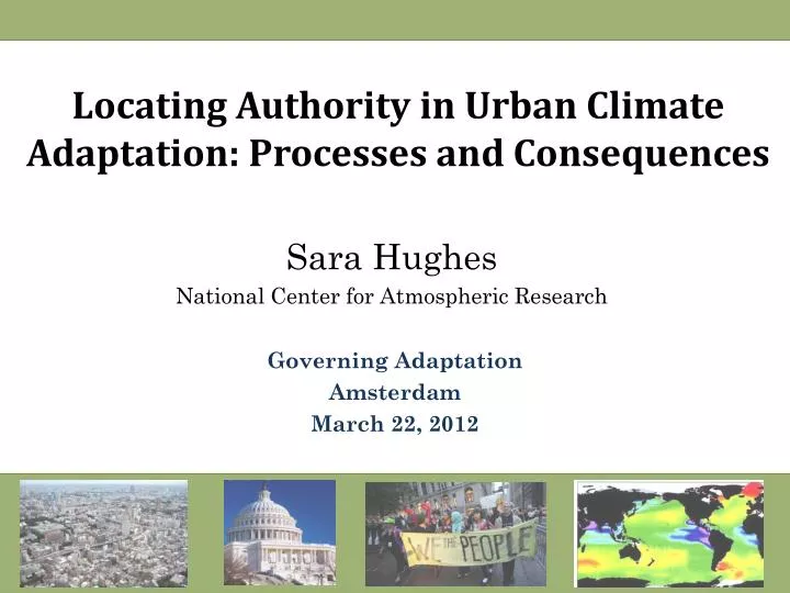 locating authority in urban climate adaptation processes and consequences