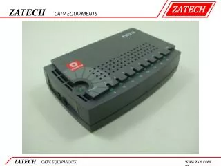 ZATECH CATV EQUIPMENTS