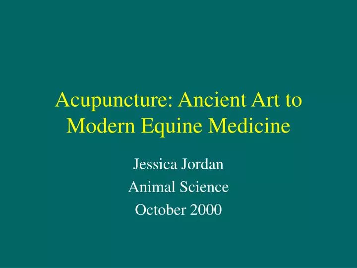 acupuncture ancient art to modern equine medicine