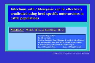 Infections with Chlamydiae can be effectively eradicated using herd specific autovaccines in cattle populations