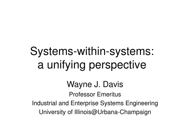 systems within systems a unifying perspective