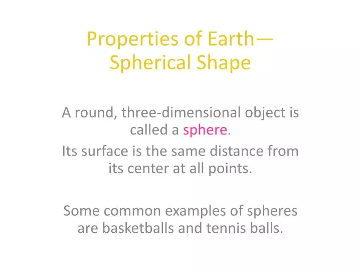 properties of earth spherical shape