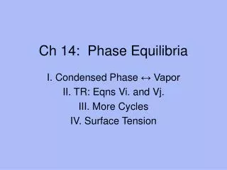 Ch 14: Phase Equilibria