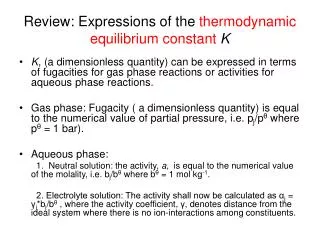 Review: Expressions of the thermodynamic equilibrium constant K