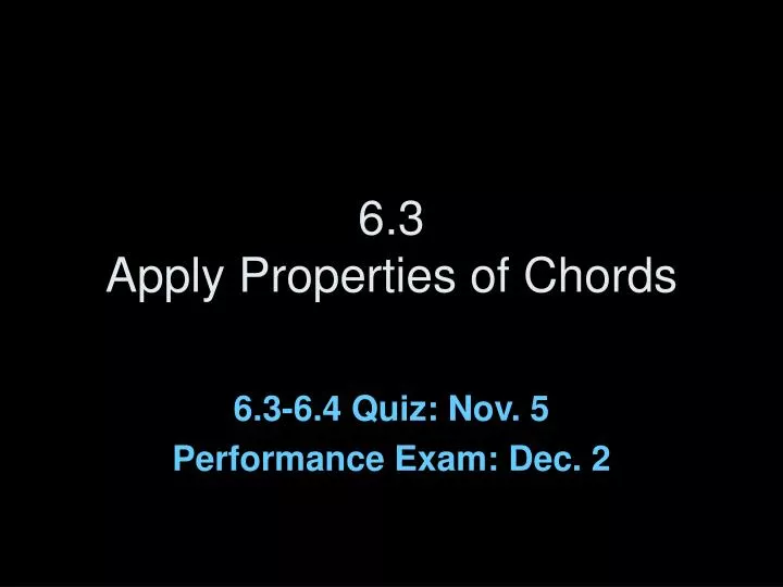 6 3 apply properties of chords