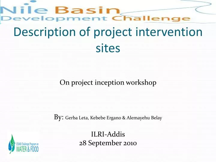 description of project intervention sites
