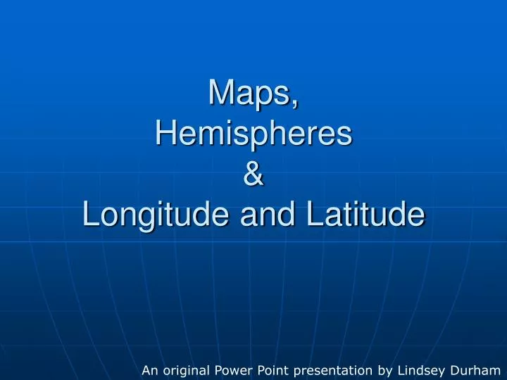 maps hemispheres longitude and latitude