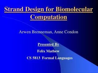 Strand Design for Biomolecular Computation