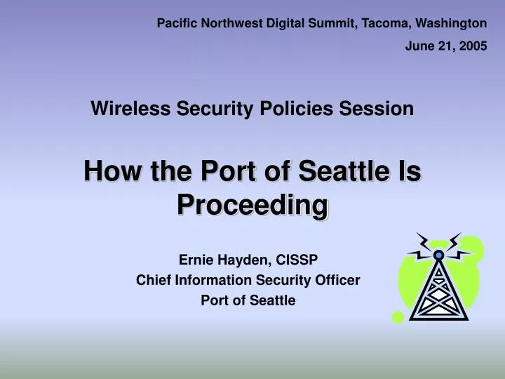 wireless security policies session how the port of seattle is proceeding