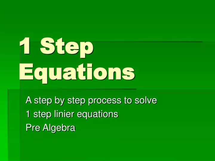 1 step equations