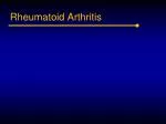 Rheumatoid Arthritis - slide 1