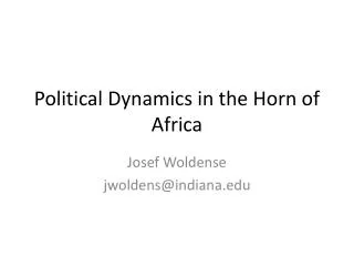 Political Dynamics in the Horn of Africa