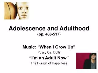 Adolescence and Adulthood (pp. 486-517)