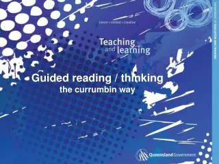 Guided reading / thinking the currumbin way
