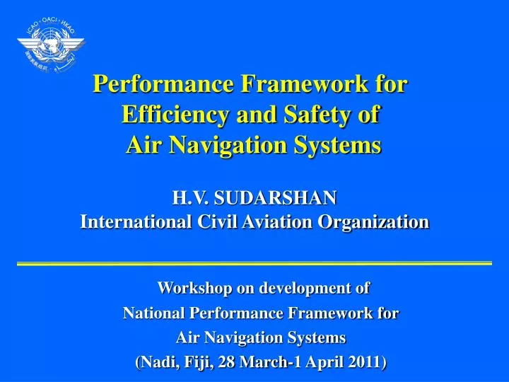 performance framework for efficiency and safety of air navigation systems
