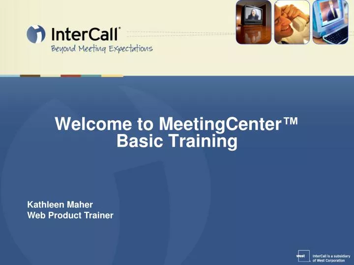 welcome to meetingcenter basic training