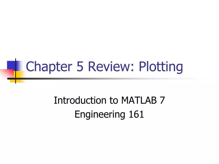 chapter 5 review plotting