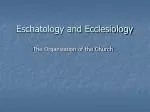 Eschatology and Ecclesiology - slide 1