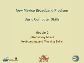 New Mexico Broadband Program Basic Computer Skills