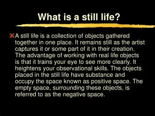 What is a still life?
