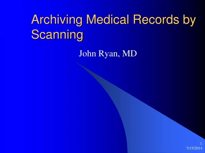 archiving medical records by scanning