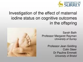 Investigation of the effect of maternal iodine status on cognitive outcomes in the offspring