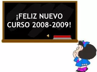 ¡FELIZ NUEVO CURSO 2008-2009!