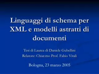 linguaggi di schema per xml e modelli astratti di documenti