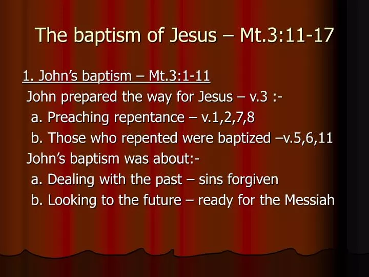 the baptism of jesus mt 3 11 17