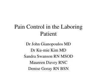 Pain Control in the Laboring Patient