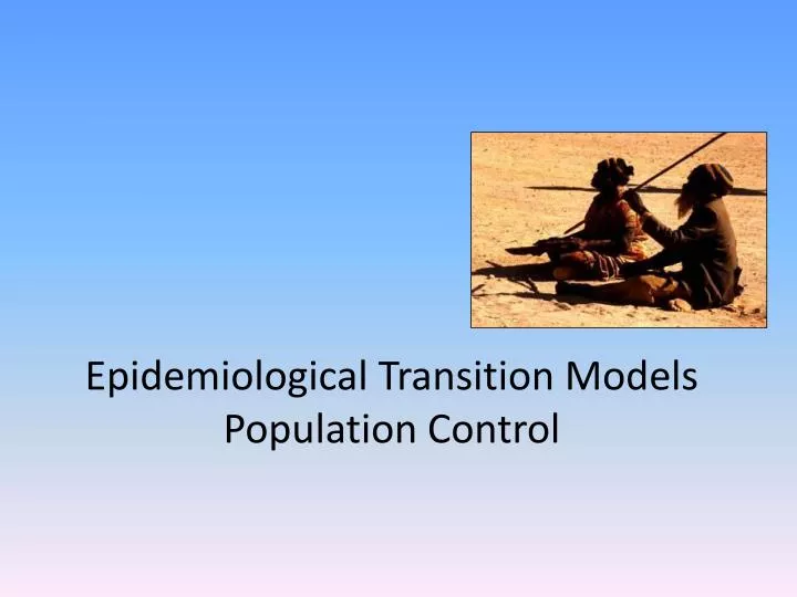 epidemiological transition models population control