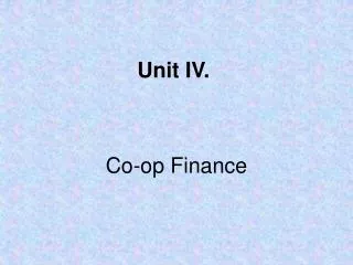 Unit IV.