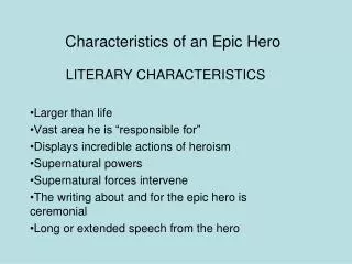 characteristics of an epic hero