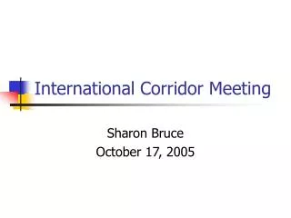International Corridor Meeting