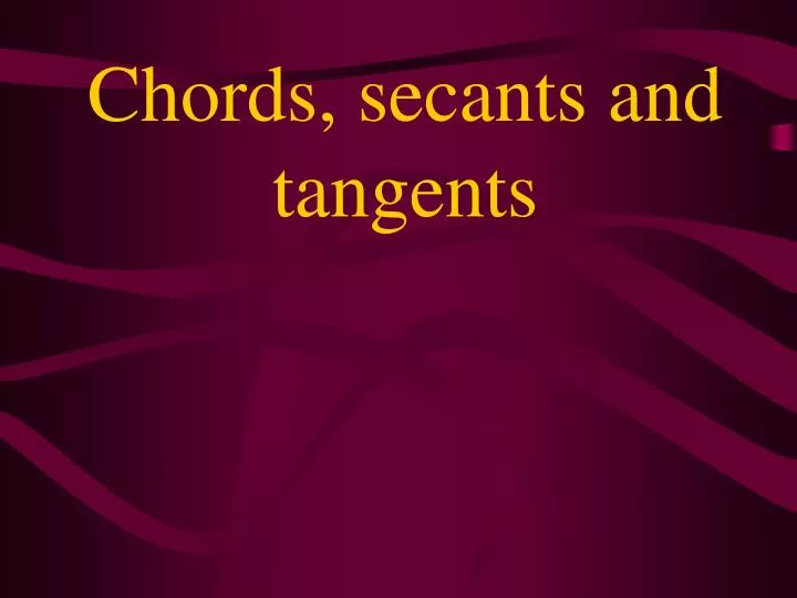 chords secants and tangents