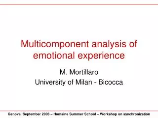 Multicomponent analysis of emotional experience