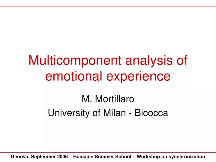 multicomponent analysis of emotional experience